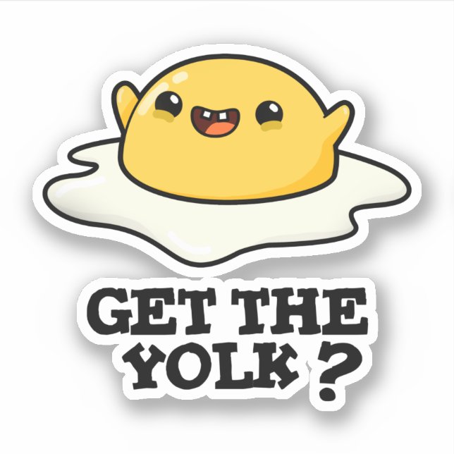 Get The Yolk Funny Egg Joke Pun  (Front)