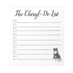 Get To Work Cheryl! Cheryl-Do List Notepad