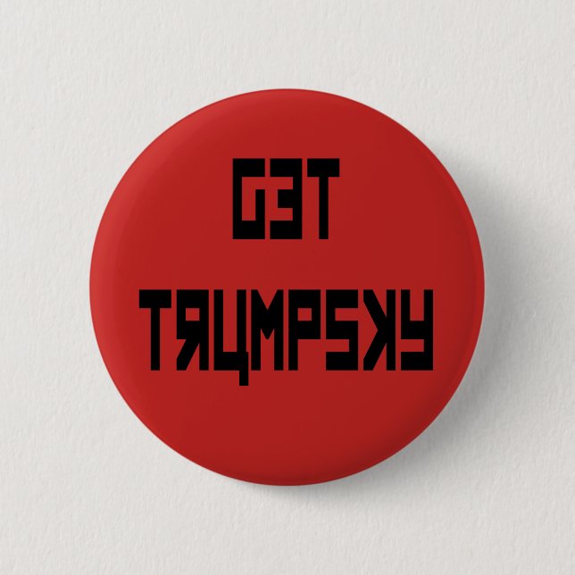 Get Trumpsky 6 Cm Round Badge (Front)