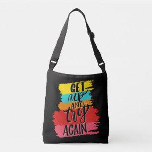 Get UP and try again motivational Crossbody Bag