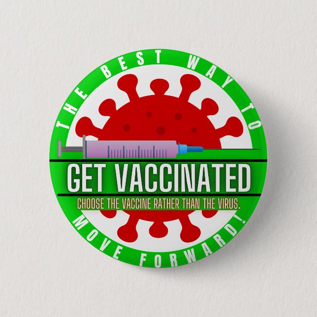 GET VACCINATED PERSONAL CAMPAIGN BUTTON (Front)