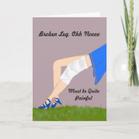 Get Well Card for Broken Leg