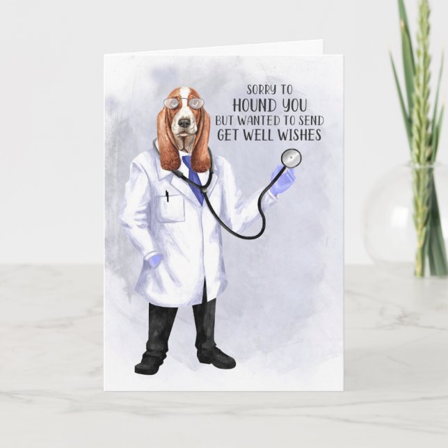 Get Well Funny Hound Dog Doctor Humour Card (Front)