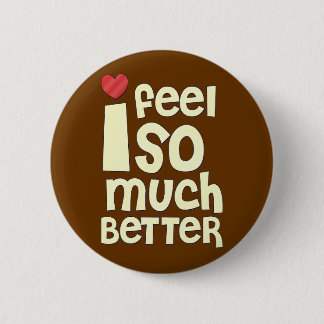Get Well Gifts, T-shirts | Feel Better 6 Cm Round Badge
