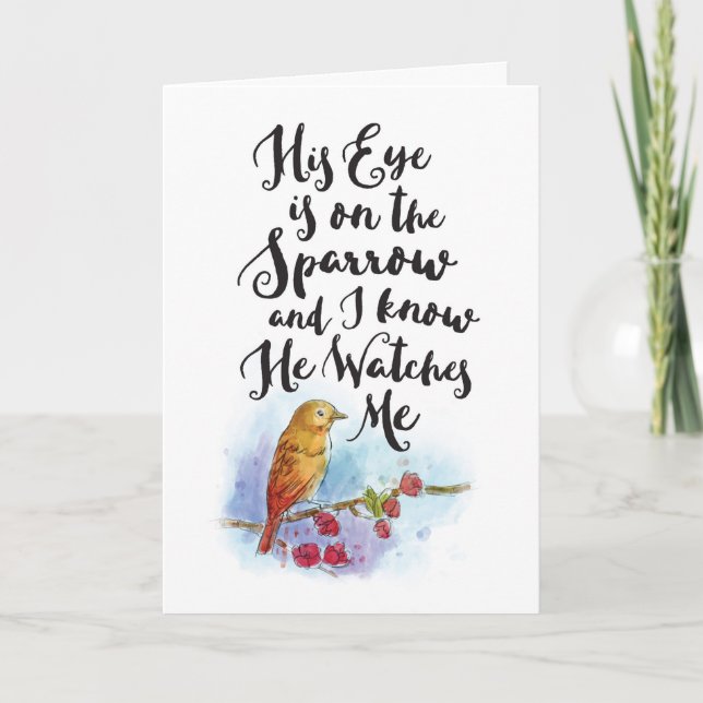Get Well - His Eye is On the Sparrow Card (Front)