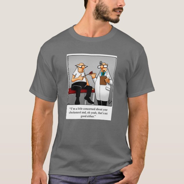 Get Well Humour Tee Shirt (Front)