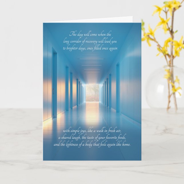 Get Well Sentimental Long Corridor of Recovery Card (Yellow Flower)