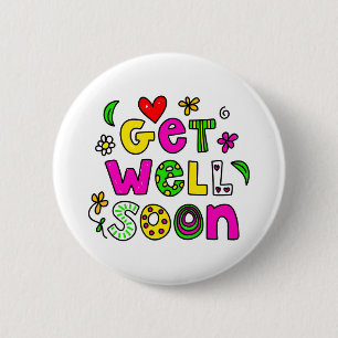 Get Well Soon 6 Cm Round Badge