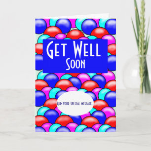 Get well soon bright coloured balloons add message card
