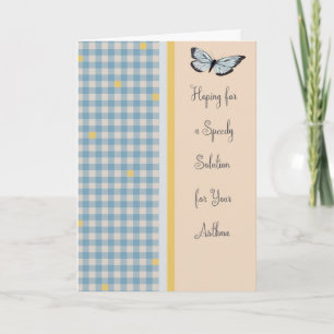 Get Well Soon Card for Asthma with Butterfly
