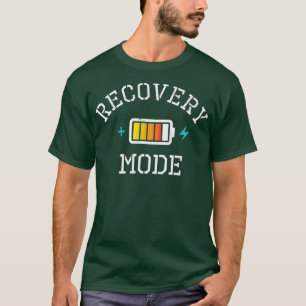Get Well Soon Gift  Recovery Mode is On Post T-Shirt