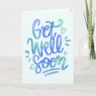 Get Well Soon Gradient Blue Calligraphy Card
