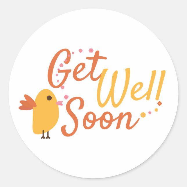 Get Well Soon Greeting with Cute Bird and Flowers Classic Round Sticker (Front)