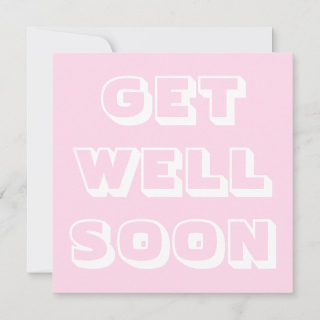 Get Well Soon, light pink white modern bold Card (Front)