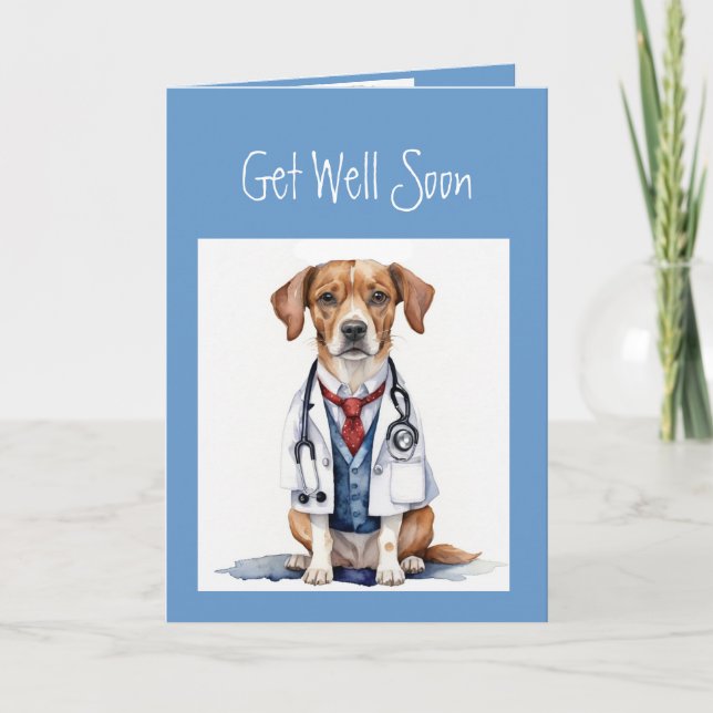 Get Well Soon,Masculine Fun Doctor's Dog  Card (Front)