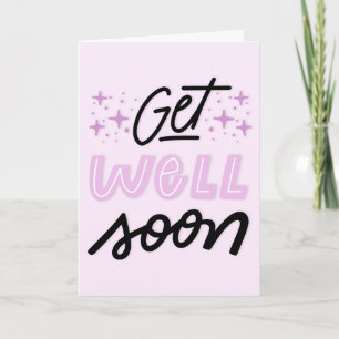 Get Well Soon Modern Pink and Black Typography Card