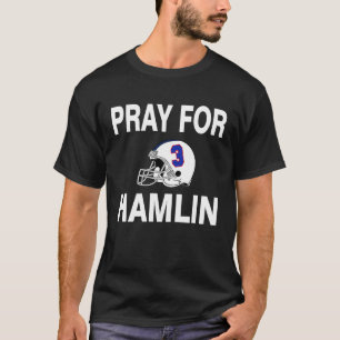 Get Well Soon Pray For Hamlin T-Shirt