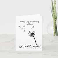 Get Well Soon, Sending Healing Vibes, Card