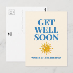 Get Well Soon Wishing You Brighter Days Postcard