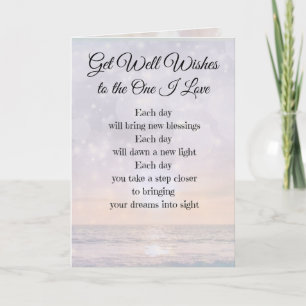 Get Well Wishes to the One I Love design Card