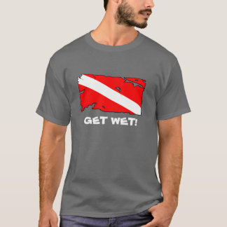 GET WET! -dark T-Shirt