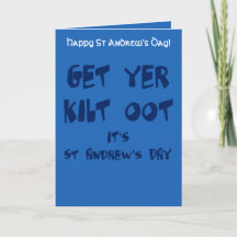 Get Yer Kilt Oot Its St Andrews Day Fun Blue Text