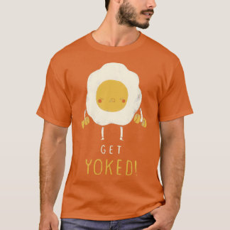 get yoked  T-Shirt