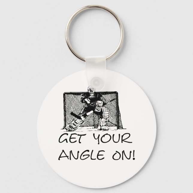 Get Your Angle On - Hockey Goalie Keychain (Front)