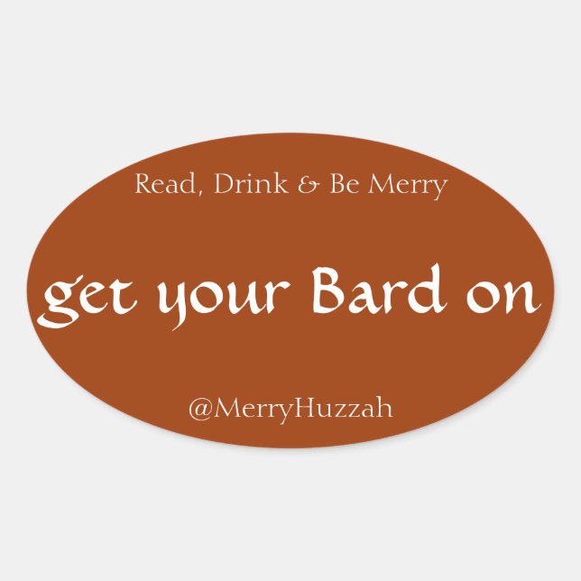 Get Your Bard On, Shakespeare Sticker (Front)