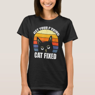 Get Your Cat Fixed Animal Rescue Retro T-Shirt