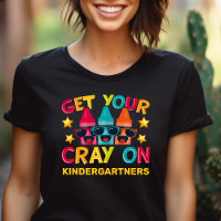 Get Your Cray On Funny Personalised Grade Level