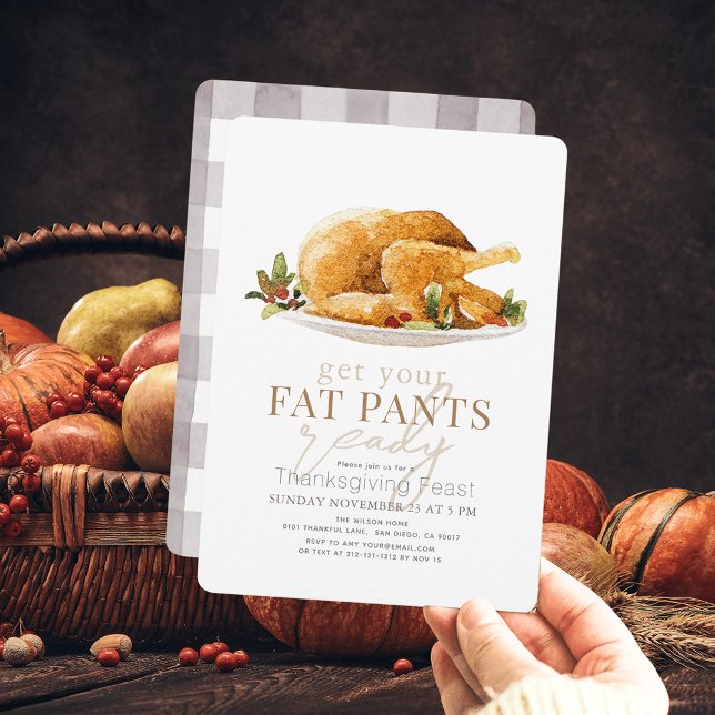 Get Your Fat Pants Ready Turkey Thanksgiving Invitation (Creator Uploaded)