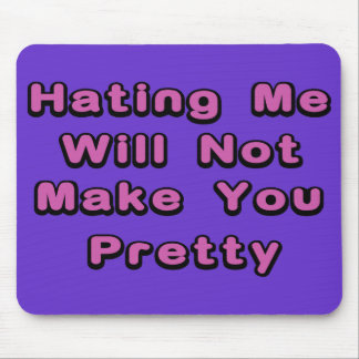 Get Your Hate On. Mouse Pad