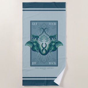 Get Your Joy Back - The White Lotus Beach Towel