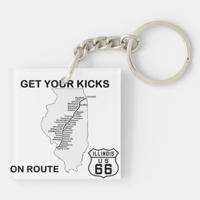 Get your kicks on Illinois Route 66 Key Ring (Back)