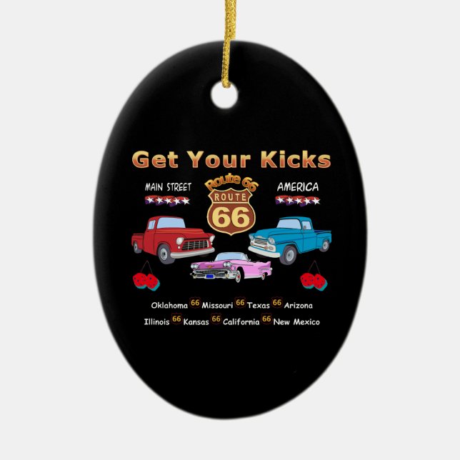 Get your kicks. Route 66  Ceramic Tree Decoration (Front)