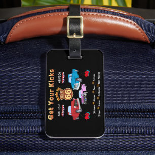 Get your kicks. Route 66 Luggage Tag