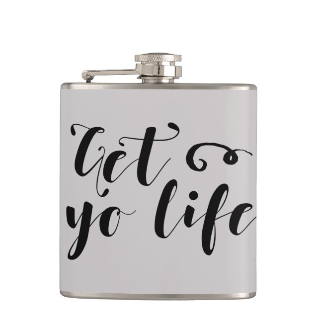 Get Your Life Typography Hip Flask (Front)