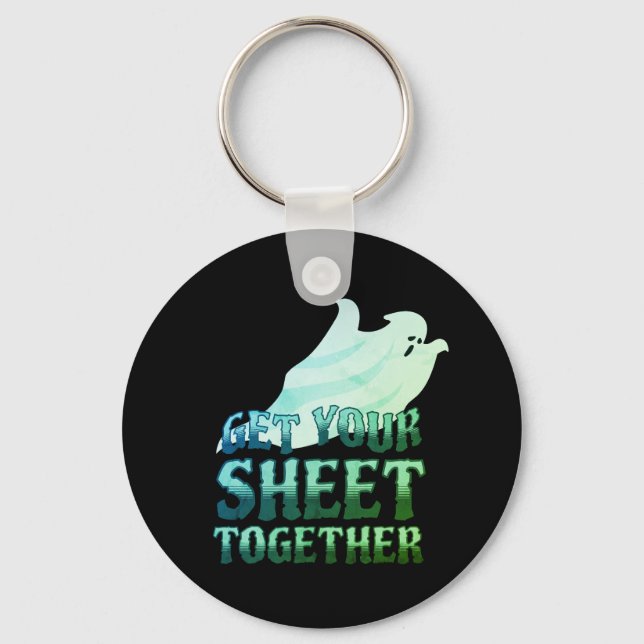 Get Your Sheet Together Key Ring (Front)