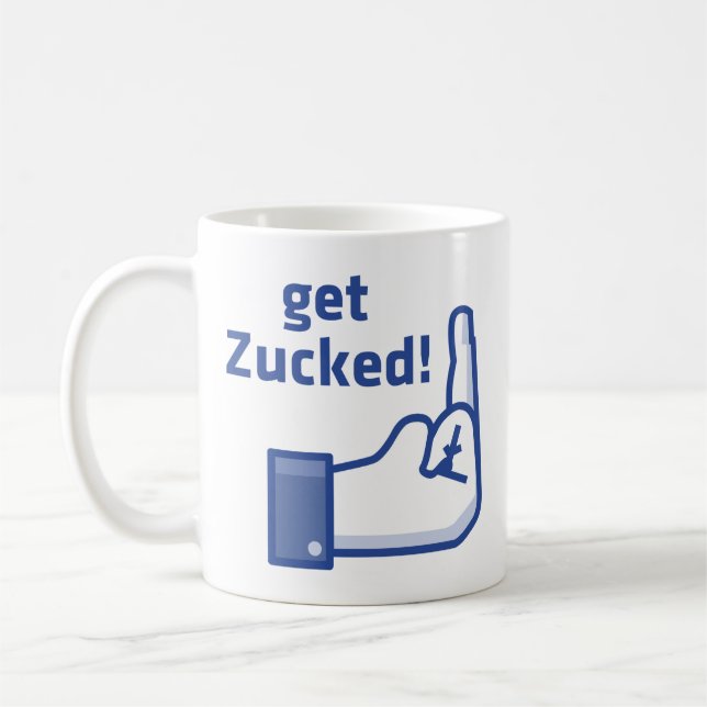 Get Zucked Coffee Mug (Left)