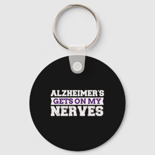 Gets On My Nerves Awareness Caregiver Gift Key Ring