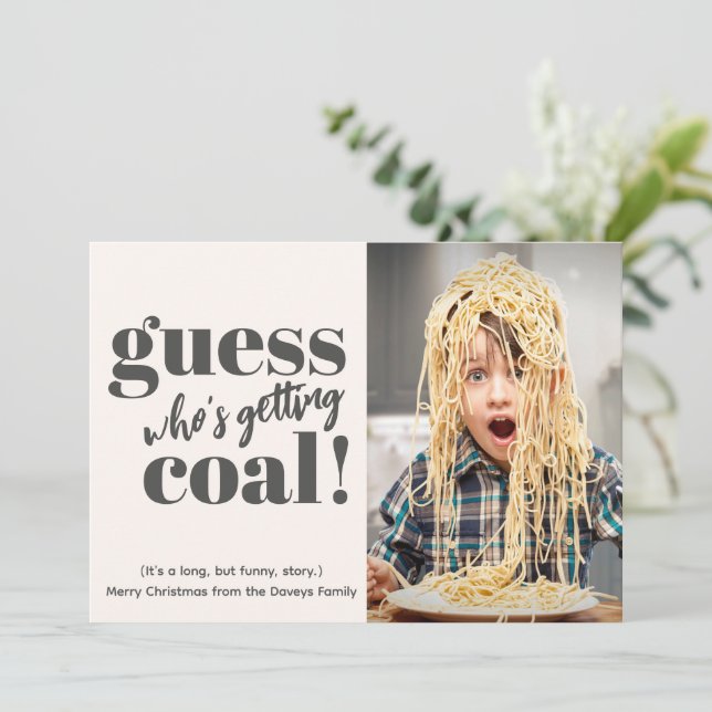 Getting Coal Funny Photo Christmas Card (Standing Front)