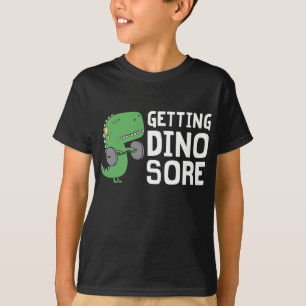 Getting Dino Sore Funny Gym Workout Dinosaur T-Shirt