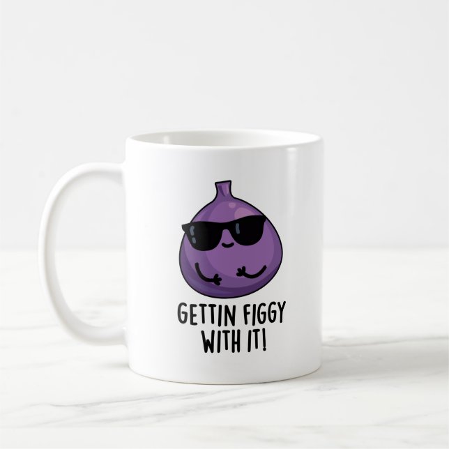 Getting Figgy With It Funny Fruit Fig Pun  Coffee Mug (Left)