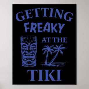 Getting Freaky At The Tiki Luau Vacation Island Fu Poster
