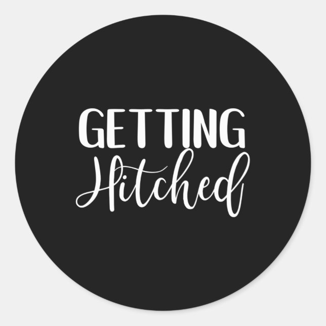 Getting Hitched Bride And Groom Fancy Wedding Gift Classic Round Sticker (Front)
