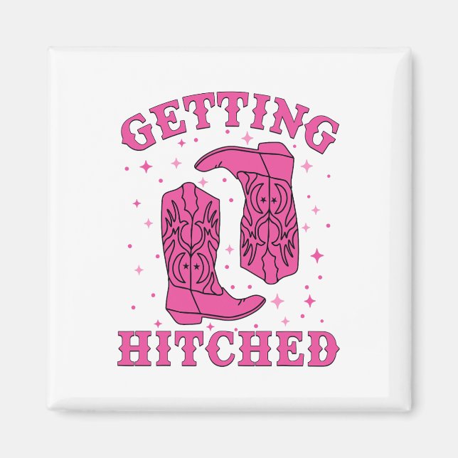 Getting Hitched Bride Groom Western Wedding Bachel Magnet (Front)