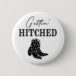 Getting Hitched Bride Western Bachelorette Party  6 Cm Round Badge