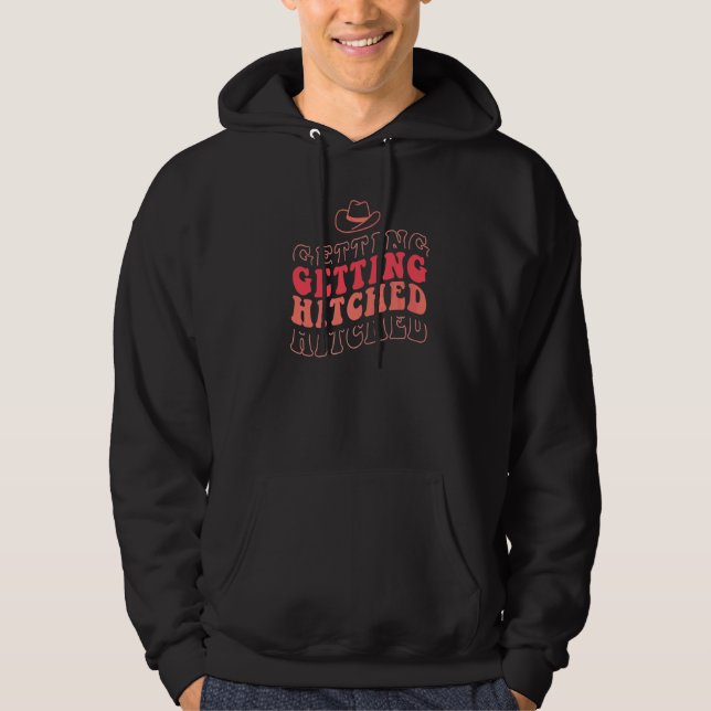 Getting Hitched Getting Rowdy Bride Party Bachelor Hoodie (Front)