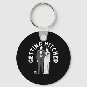Getting Hitched Marriage Bride Married Wife To Be Key Ring